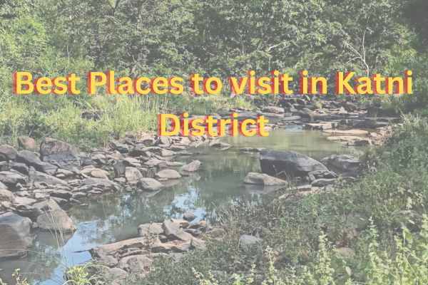 places to visit in Katni