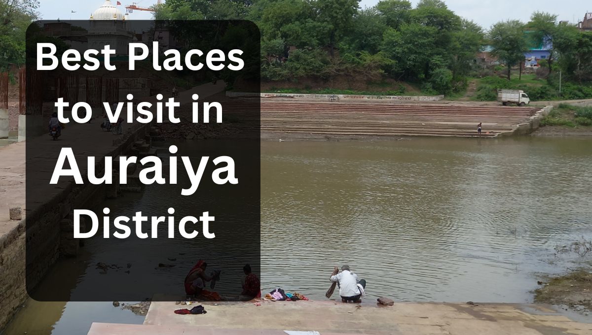 Places to visit in Auraiya