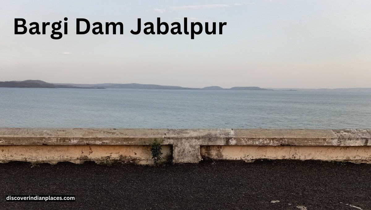 Bargi Dam Jabalpur