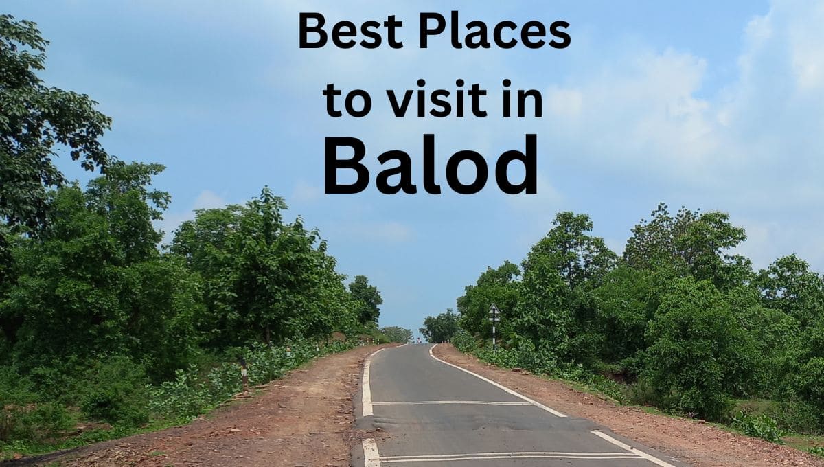 Places to visit in Balod