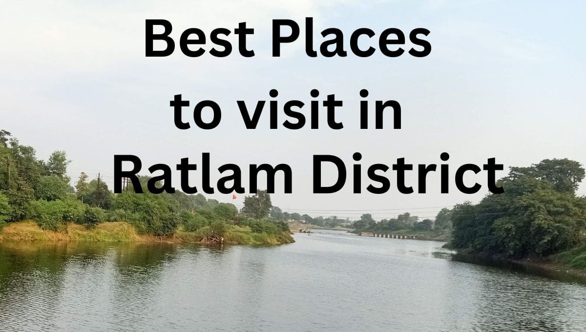 Best places to visit in Ratlam